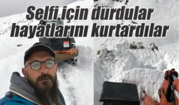 Selfi için durdular hayatlarını kurtardılar