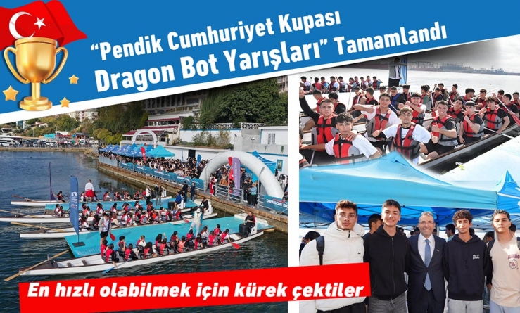 “Pendik Cumhuriyet Kupası Dragon Bot Yarışları” Tamamlandı