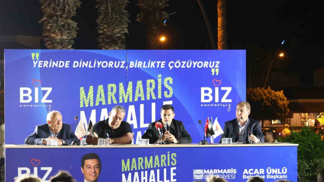 Marmaris’te mahalle buluşmaları İçmeler’de başladı